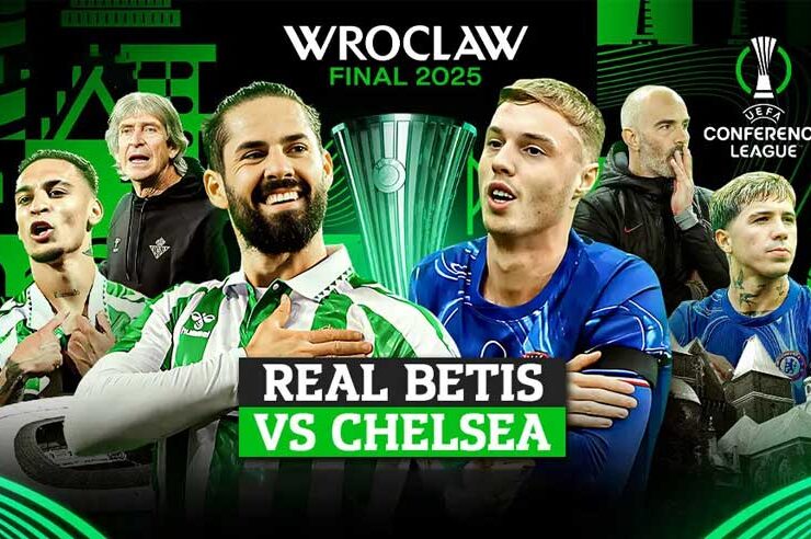 Nhận định trận đấu Real Betis vs Cheslea - 2h00 ngày 29/5/2025, Chung kết Europa Conference League